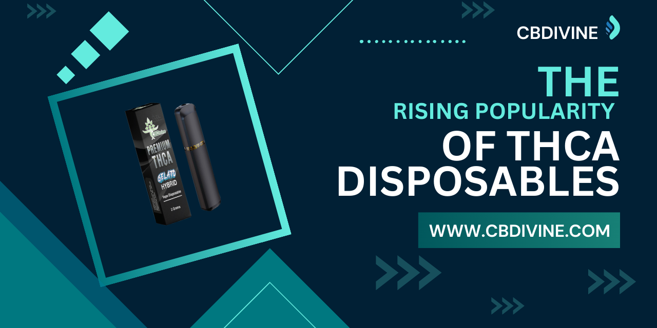 The rising popularity of thca disposables