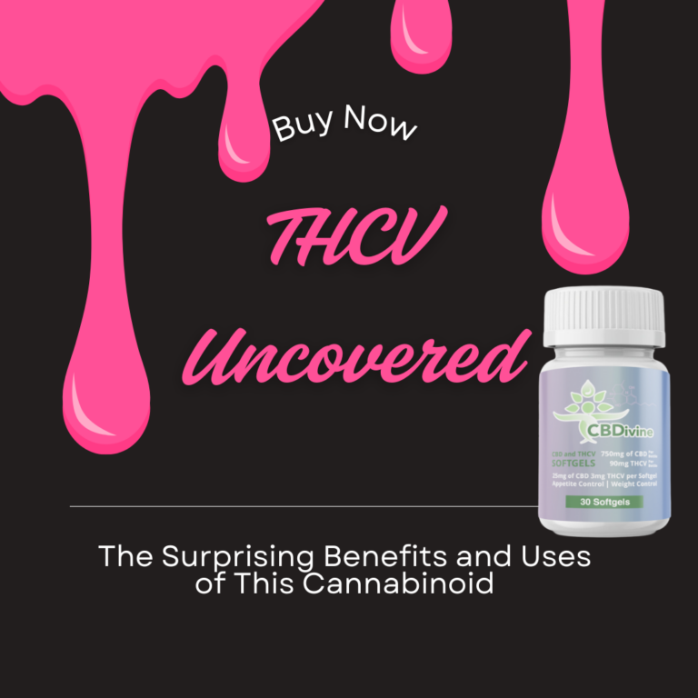 THCV Uncovered The Surprising Benefits and Uses of This Cannabinoid