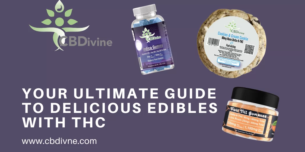 Unlocking the Benefits Your Ultimate Guide to Delicious Edibles with THC